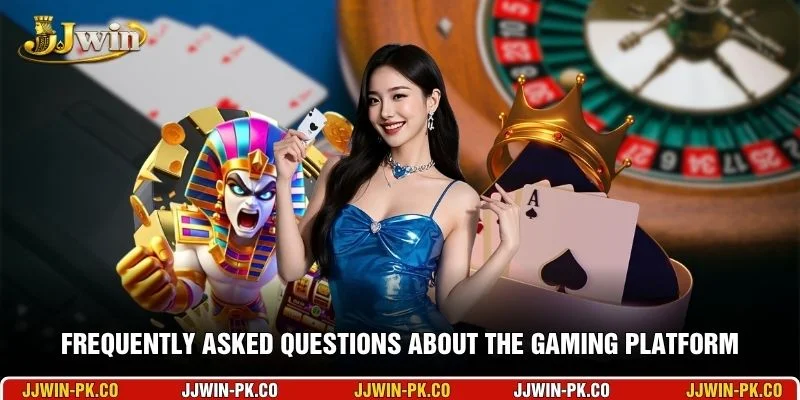 Frequently asked questions about the gaming platform